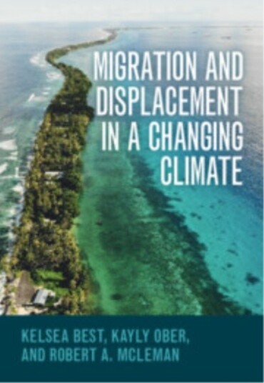 Migration and Displacement in a Changing Climate