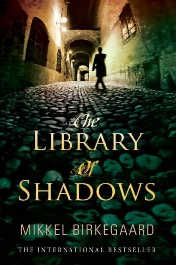 The Library Of Shadows Av Mikkel Birkegaard The Library Of Shadows Av Mikkel Birkegaard