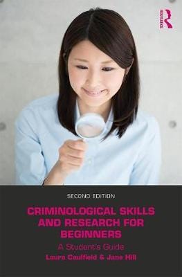 Criminological Skills And Research For Beginners Av Laura Caulfield, Jane Hill