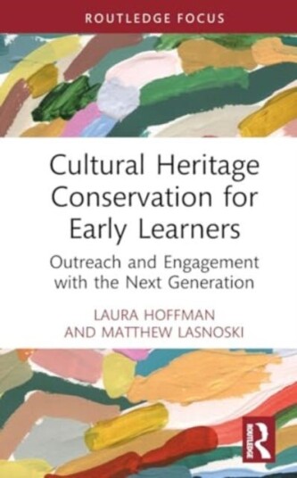 Cultural Heritage Conservation for Early Learners Outreach and Engagement with the Next Generation