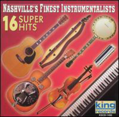 Nashville's Finest Instrumentalists 16 Super Hits CD
