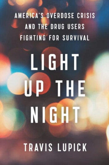 Light Up The Night Av Travis Lupick