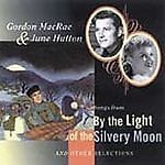 MediaTronixs June Hutton : By the Light of the Silvery Moon CD (2004) Pre-Owned