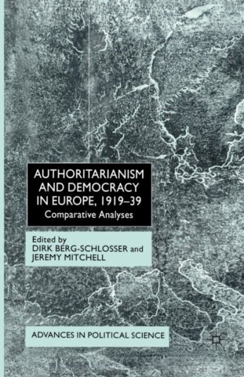 Authoritarianism and Democracy in Europe 1919 39