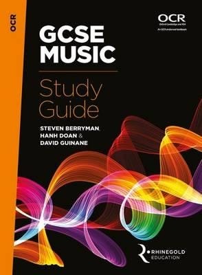 Ocr Gcse Music Study Guide Av Steven Berryman, Hanh Doan, David Guinane Ocr Gcse Music Study Guide Av Steven Berryman, Hanh Doan, David Guinane