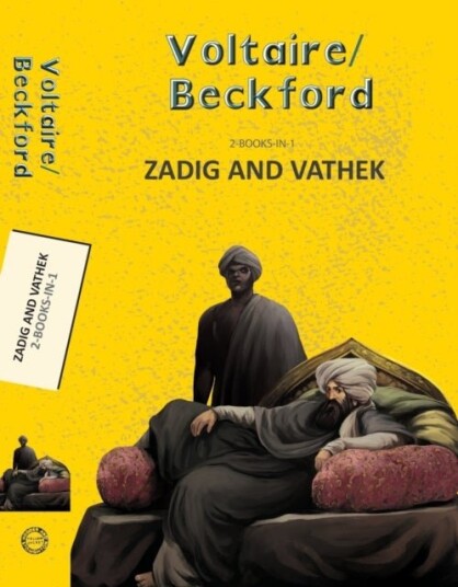 Zadig and Vathek Zadig and Vathek