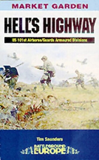 Hell'S Highway Av Tim Saunders
