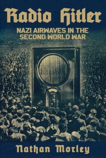 Radio Hitler Av Nathan Morley