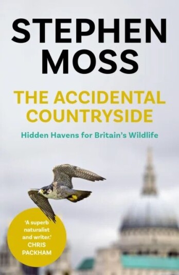 The Accidental Countryside Av Stephen Moss