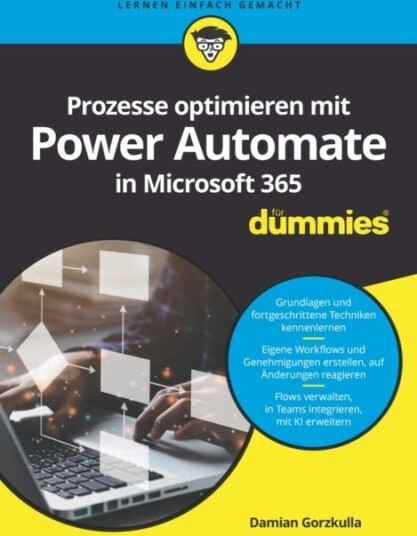 Prozesse optimieren mit Power Automate in Microsoft 365 fur Dummies