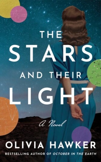 The Stars and Their Light A Novel The Stars and Their Light A Novel