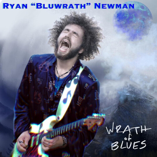 Ryan 'bluwrath' Newman Wrath Of Blues CD