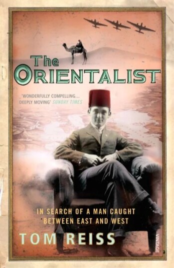 The Orientalist Av Tom Reiss The Orientalist Av Tom Reiss
