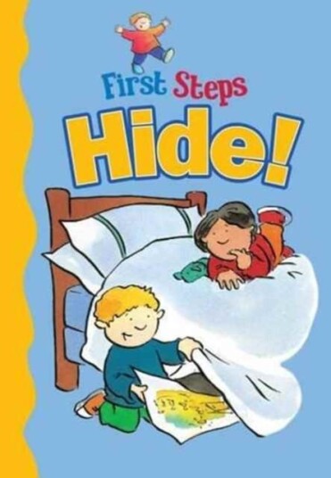 Hide! Hide!