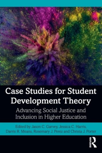 Case Studies For Student Development Theory