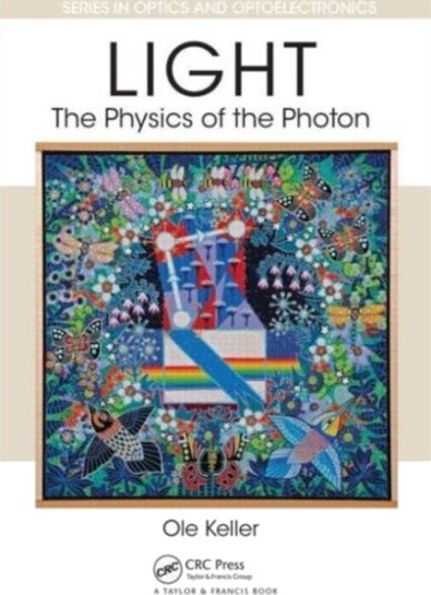 Light The Physics of the Photon
