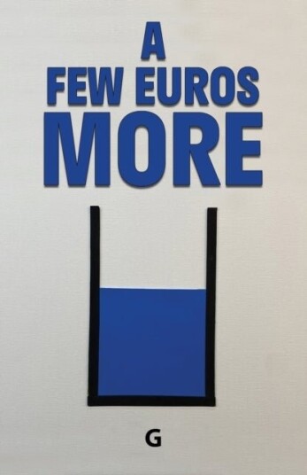 A Few Euros More A Few Euros More