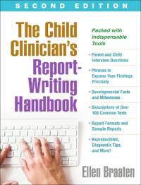 The Child Clinician'S Report-Writing Handbook Av Ellen Braaten