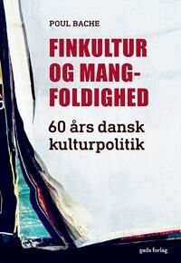 Bache Poul Finkultur og mangfoldighed