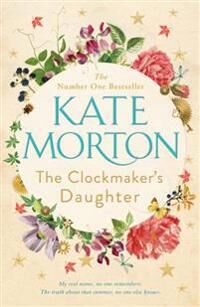 Morton Kate The Clockmaker's Daughter