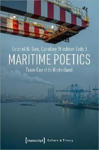 Gee Gabriel N. Maritime Poetics – From Coast to Hinterland