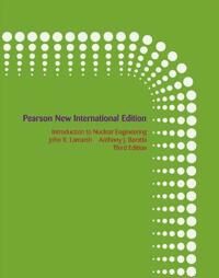 Introduction To Nuclear Engineering Av John Lamarsh, Anthony Baratta Introduction To Nuclear Engineering Av John Lamarsh, Anthony Baratta