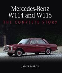 Mercedes-Benz W114 And W115 Av James Taylor