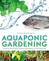 Aquaponic Gardening Av Sylvia Bernstein Aquaponic Gardening Av Sylvia Bernstein