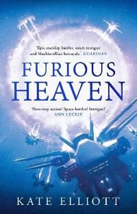 Furious Heaven Av Kate Elliott