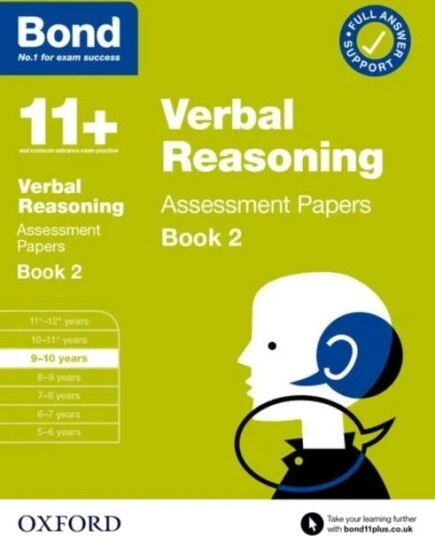 Bond 11+ Verbal Reasoning Assessment Papers 9-10 Years Book 2: For 11+ Gl Assessment And Entrance Ex