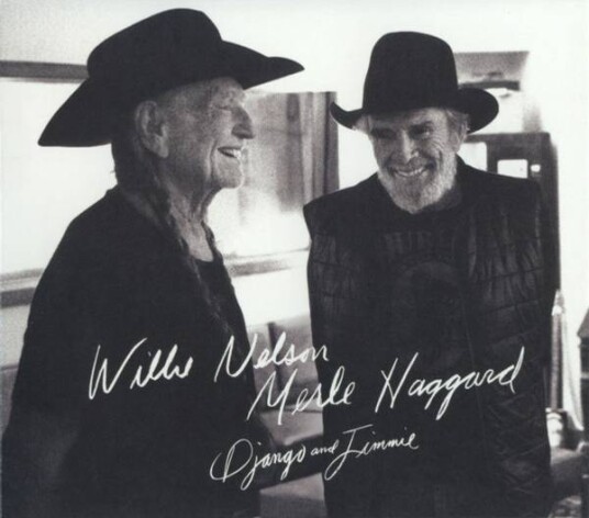 Willie Nelson & Merle Haggard - Django And Jimmie (CD)