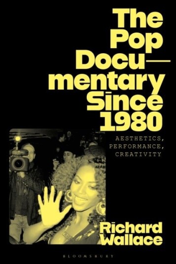 The Pop Documentary Since 1980