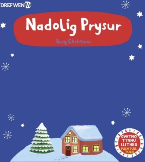 Nadolig Prysur Busy Christmas Nadolig Prysur Busy Christmas