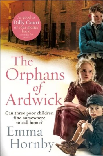 The Orphans Of Ardwick Av Emma Hornby