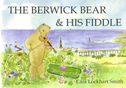 The Berwick Bear and His Fiddle The Berwick Bear and His Fiddle