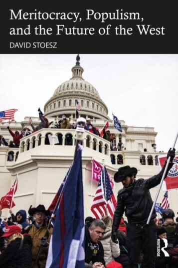 Meritocracy, Populism, And The Future Of Democracy Av David (Up$tart Usa) Stoesz