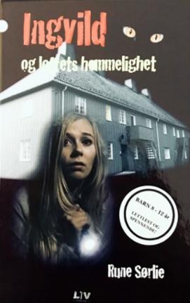 Ingvild og loftets hemmelighet