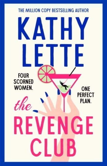 The Revenge Club  the wickedly witty new novel from a million copy bestselling author