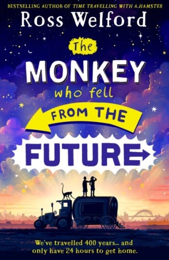 The Monkey Who Fell From The Future Av Ross Welford