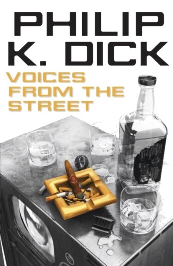 Voices From The Street Av Philip K Dick