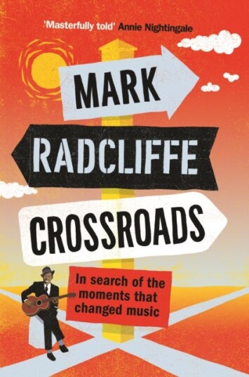 Crossroads Av Mark Radcliffe
