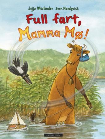 Full Fart, Mamma Mø! Av Jujja Wieslander