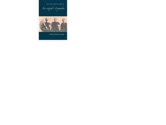 En Vestjyde I Livgarden | Eric Lerdrup Bourgois