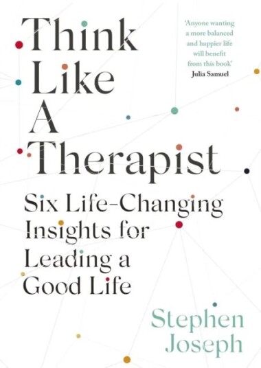 Think Like A Therapist Av Professor Stephen Joseph