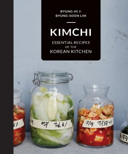 Kimchi av Byung-Hi Lim, Byung-Soon Lim Kimchi av Byung-Hi Lim, Byung-Soon Lim