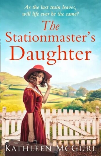 The Stationmaster¿s Daughter Av Kathleen Mcgurl
