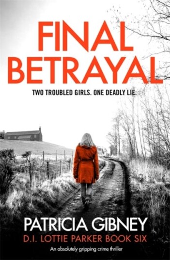 Final Betrayal Av Patricia Gibney
