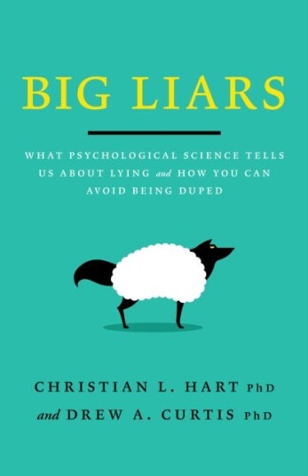 Big Liars Av Christian L Hart, Drew A. Curtis