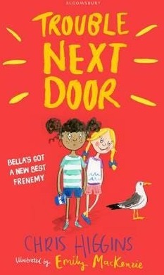Trouble Next Door Av Chris Higgins