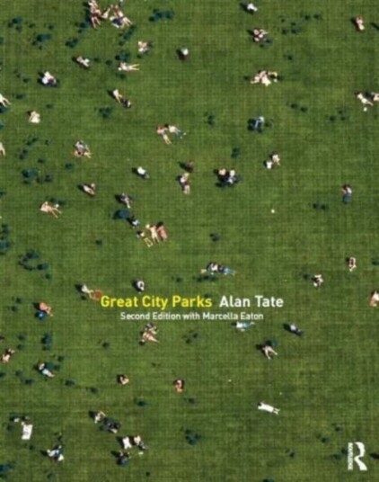 Great City Parks Av Alan (University Of Manitoba Canada) Tate